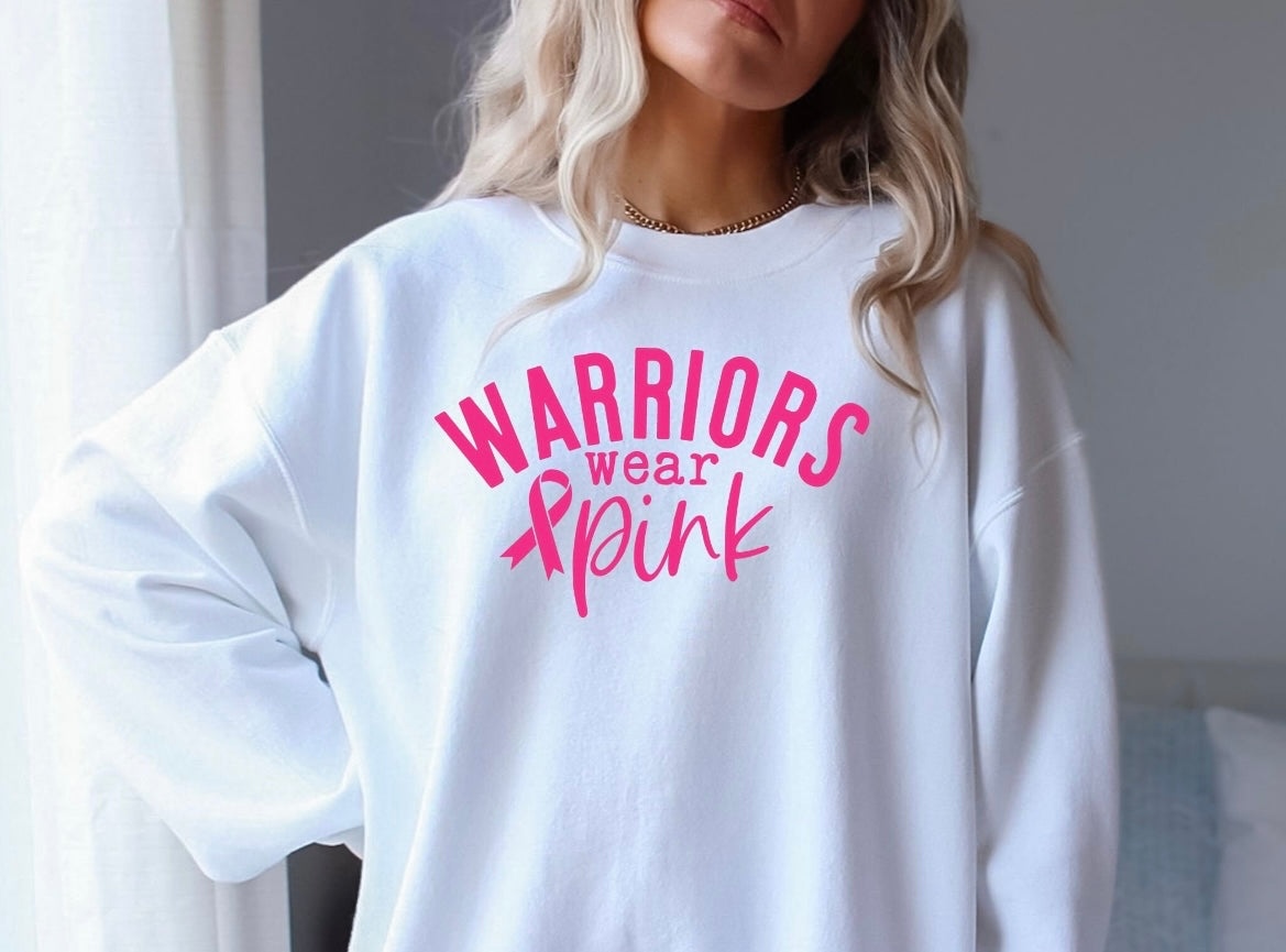 Warriors Wear Pink Breast Cancer Awareness Crewneck T-Shirt or Sweatshirt