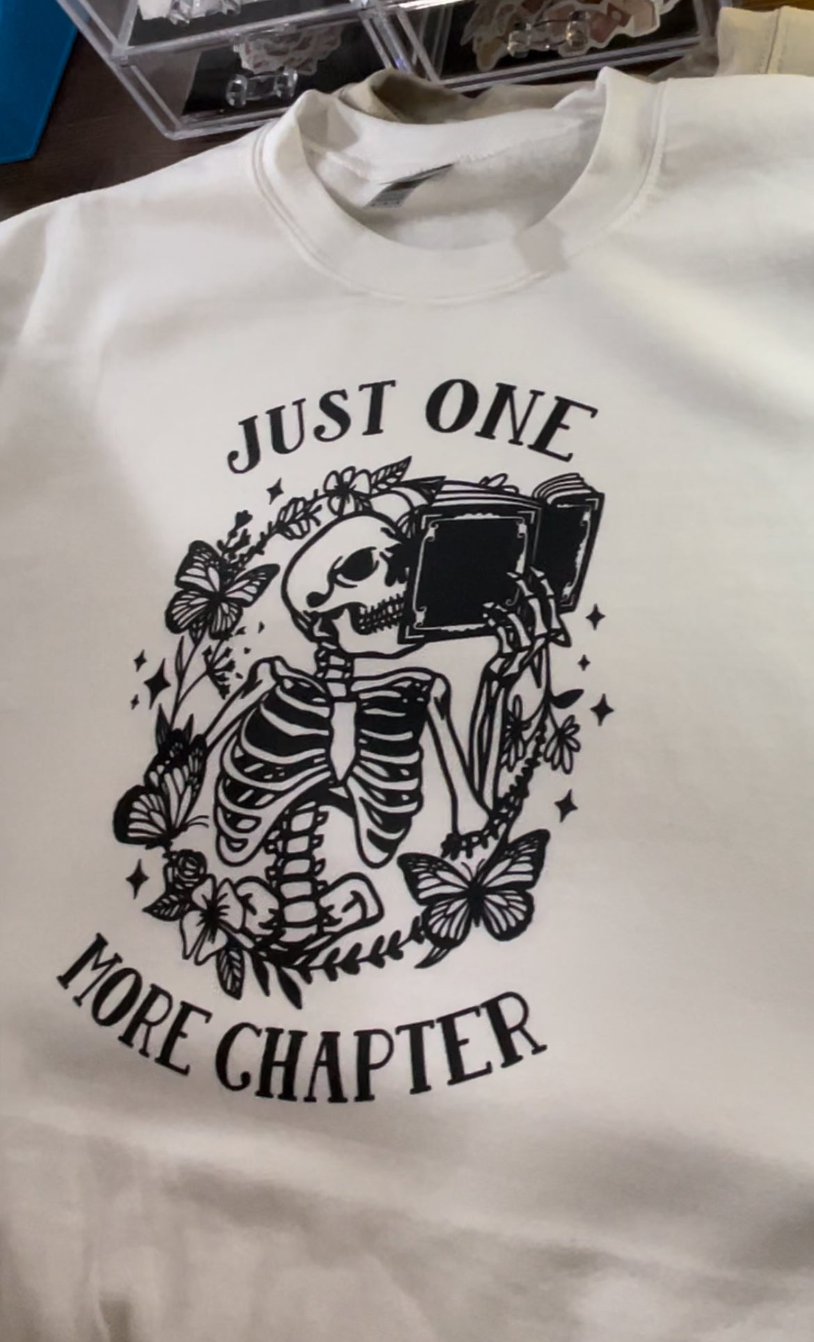 Just One More Chapter Crewneck T-Shirt or Sweatshirt