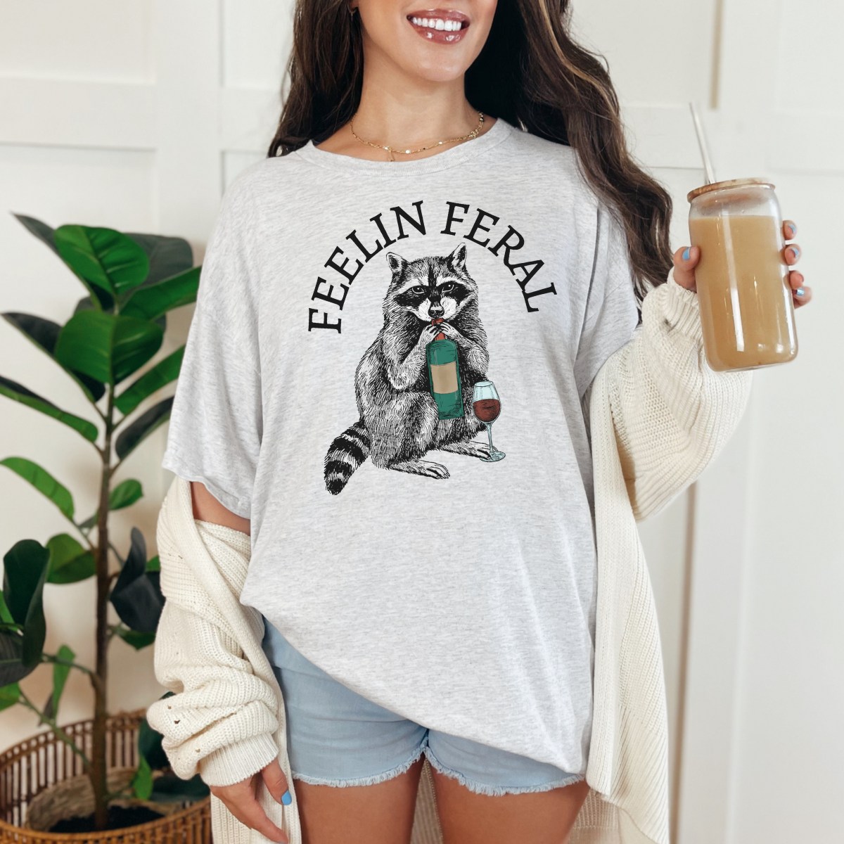 Feelin Feral T-Shirt or Sweatshirt