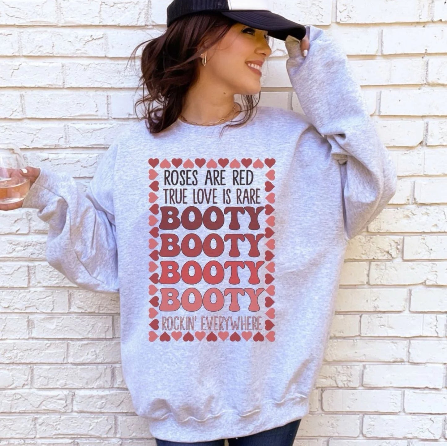 Valentine’s Day Roses Are Red Booty Rockin Everywhere Sweatshirt or T-Shirt, Funny T-shirt