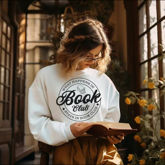 What Happens in Book Club Stays in Book Club Bookish Oversized Sweatshirt or T-Shirt