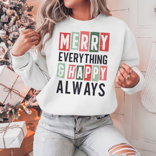 Merry Everything & Happy Always Holidays Christmas Winter Sweatshirt Hoodie T-shirt